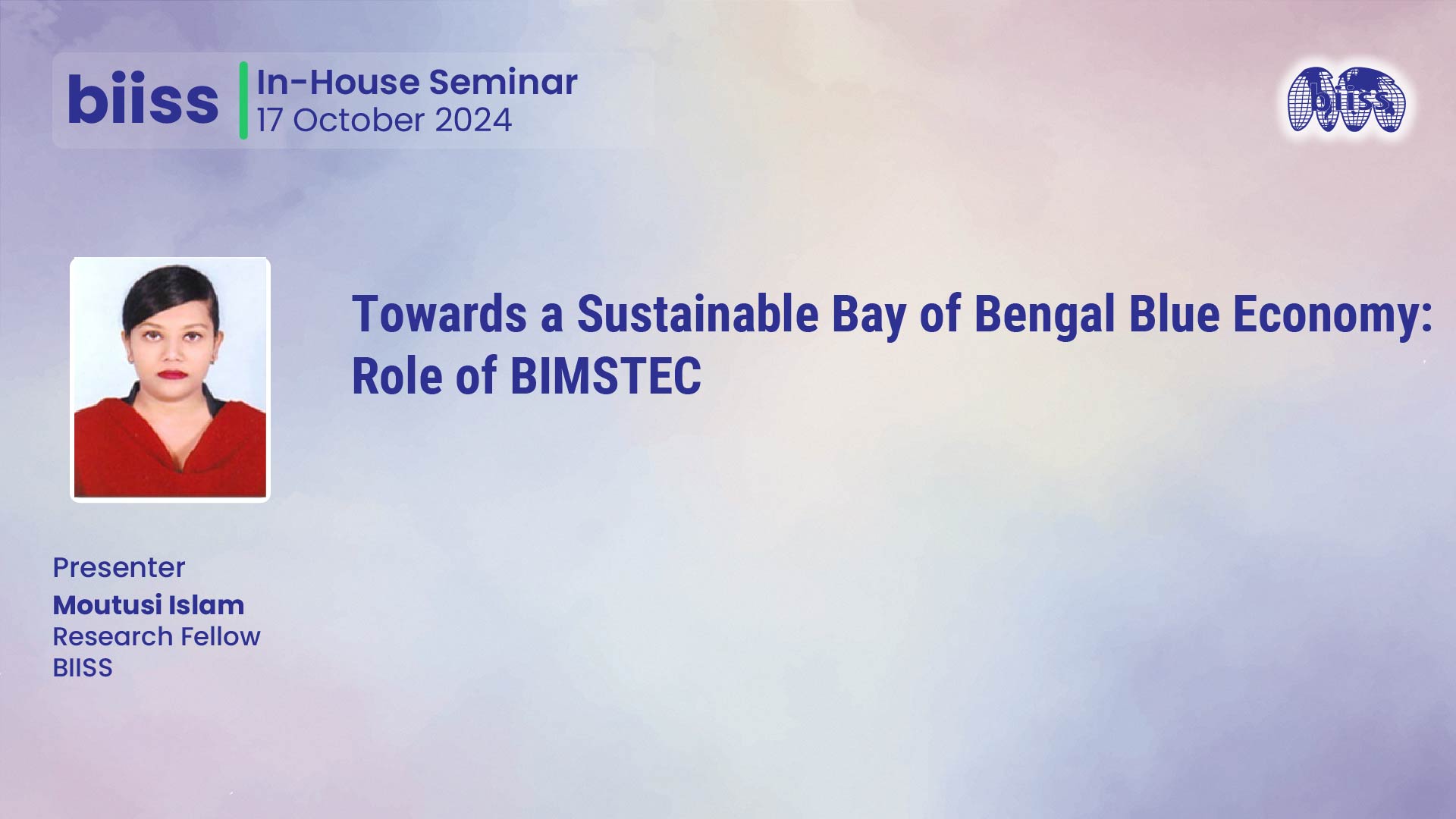In-house Seminar: Towards a Sustainable Bay of Bengal Blue Economy: Role of BIMSTEC