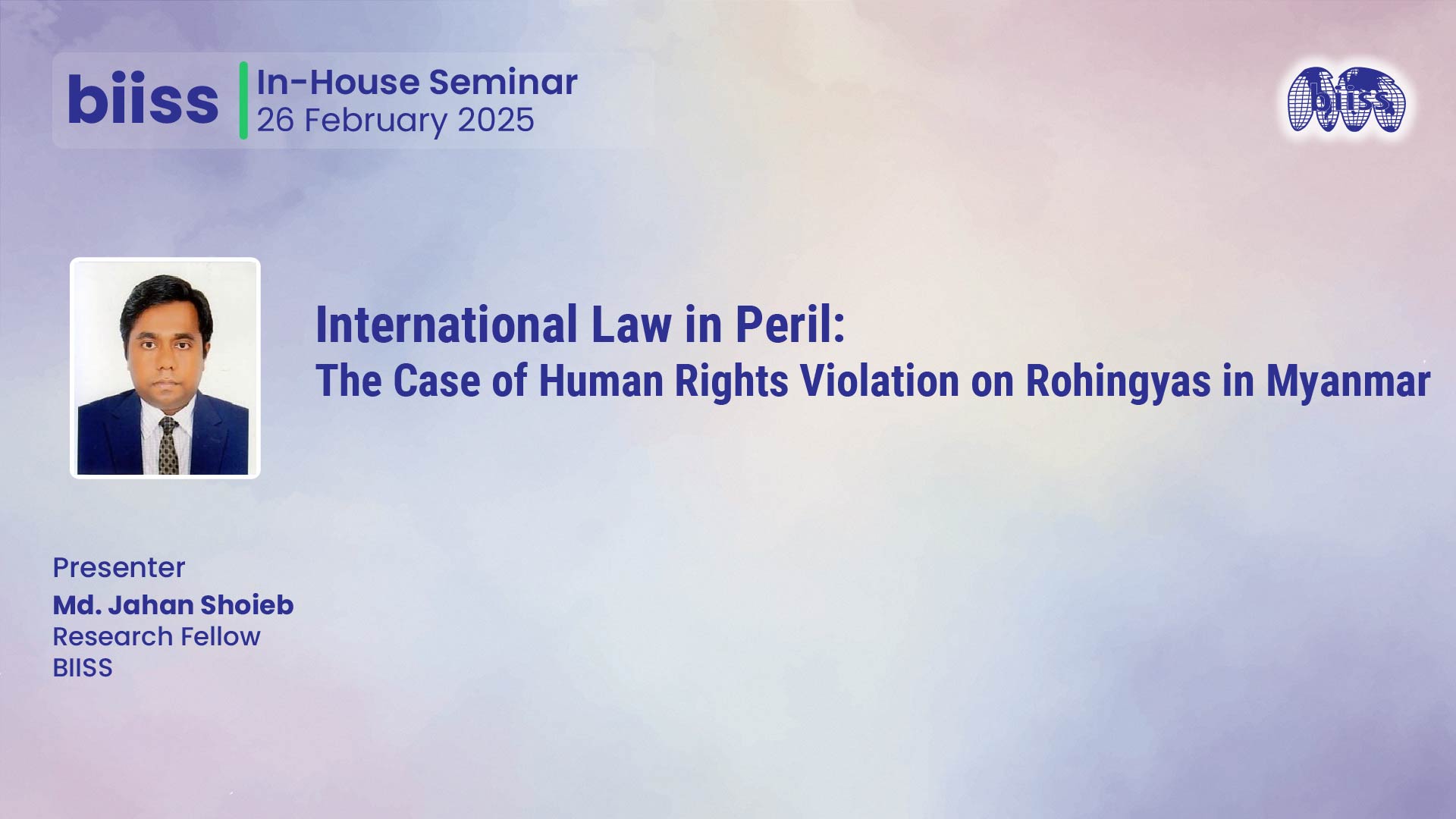 In-house Seminar: International Law in Peril: The Case of Human Rights Violation on Rohingyas in Myanmar