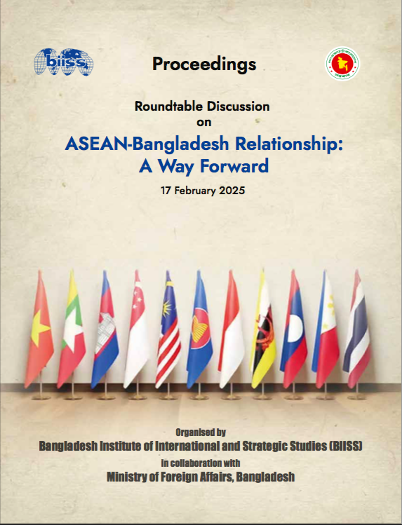 ASEAN-Bangladesh Relationship: A Way Forward