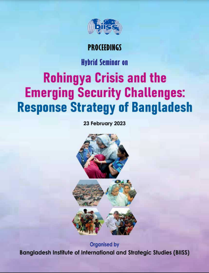 Rohingya Crisis and the Emerging Security Challenges: Response Strategy of Bangladesh