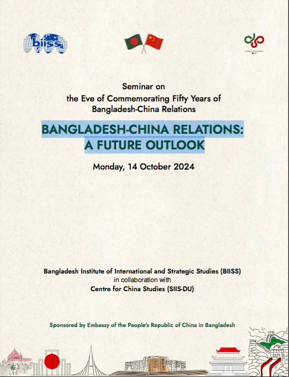 BANGLADESH-CHINA RELATIONS: A FUTURE OUTLOOK