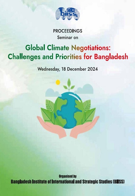 Proceedings Seminar on Global Climate Negotiations: Challenges and Priorities for Bangladesh, 18 December 2024