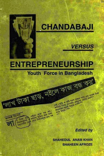 CHANDABAJI VERSUS ENTREPRENEURSHIP Youth Force in Bangladesh